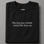 My Dog Has A Better Social Life Than Me Tshirt